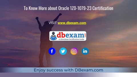 Oracle 1Z0-1079-23 Exam Preparation: Everything You Need to Know to Pass