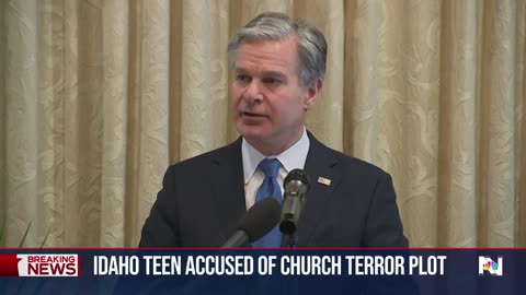 Trump: Idaho teen arrested for allegedly planning to attack churches