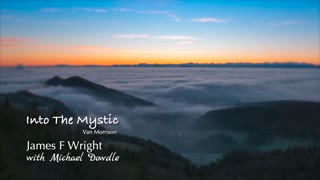 Into the Mystic - James F Wright