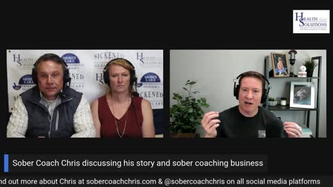 Sober Coach Chris: Overcoming Physical and Psychological Addiction with Shawn & Janet Needham RPh