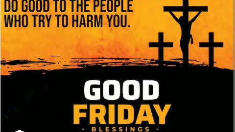 Today is good friday 2024 3/29/24