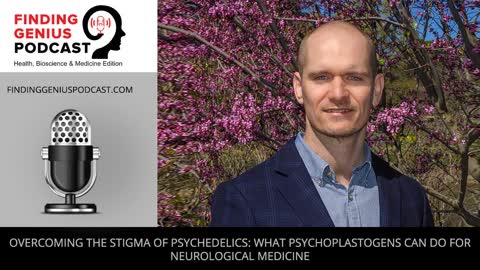 Overcoming The Stigma Of Psychedelics: What Psychoplastogens Can Do For Neurological Medicine