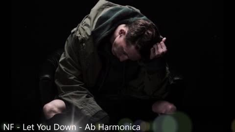 NF - Let You Down - Ab Harmonica (tabs)