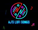 Lofi_Songs_AJ