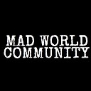 madworldcommunity