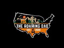 theroamingdad