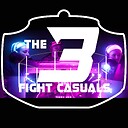 The3FightCasuals