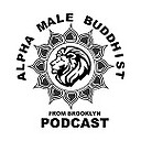 AlphaMaleBuddhistpodcast