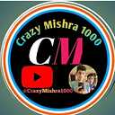 CrazyMishra1000