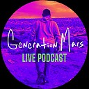 GenerationMarsPodcast