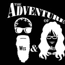 AdventuresOfWesMel