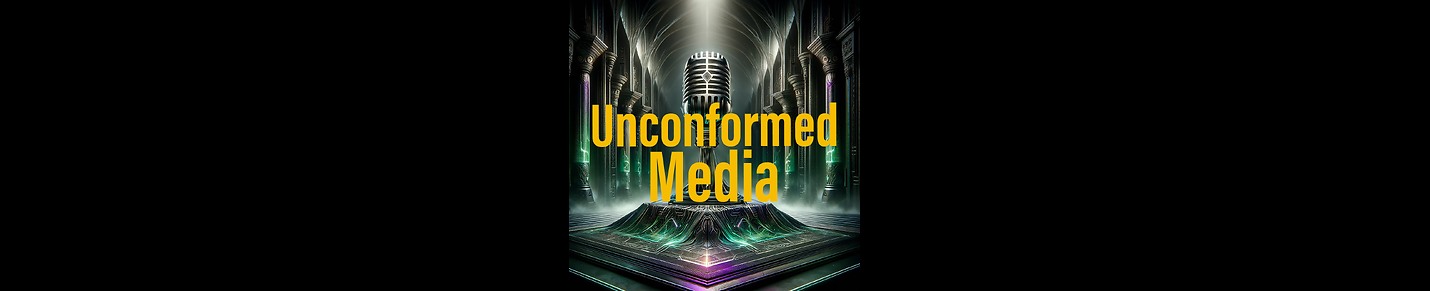 UnconformedMedia