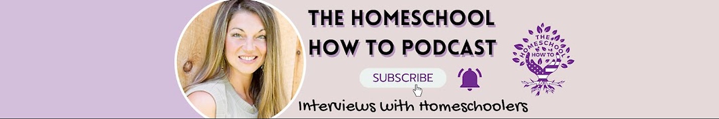 TheHomeschoolHowToPodcast