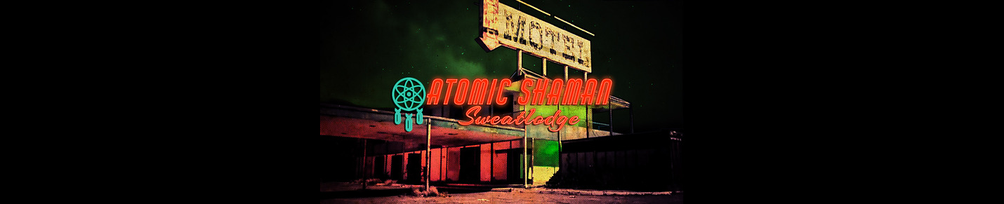 AtomicShamanSweatlodge