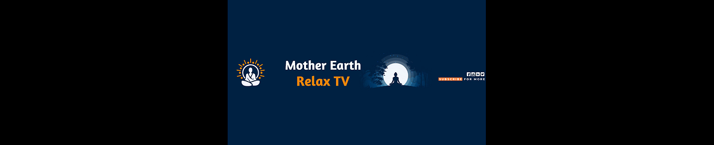 MotherEarthRelaxTV