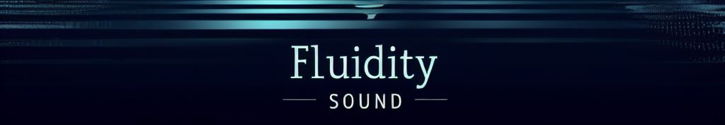 FluiditySound