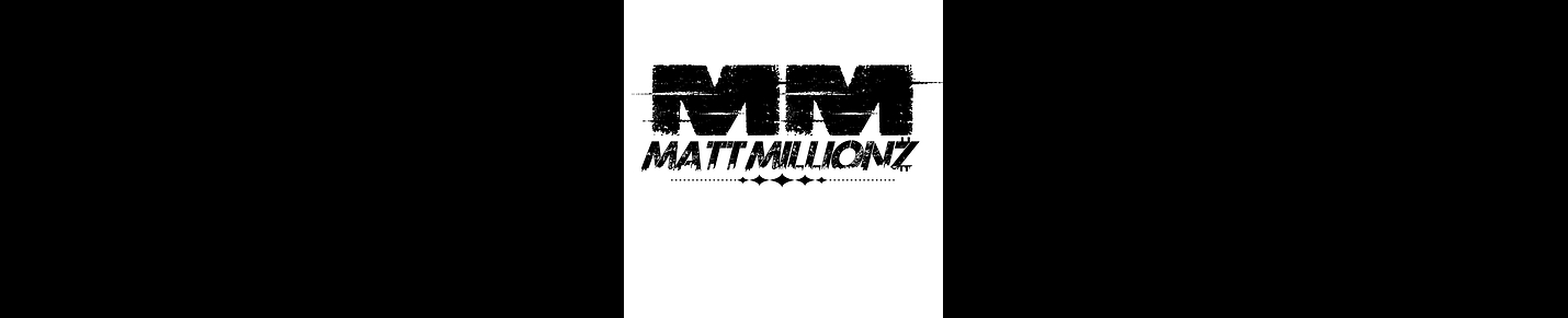 MattMillionz