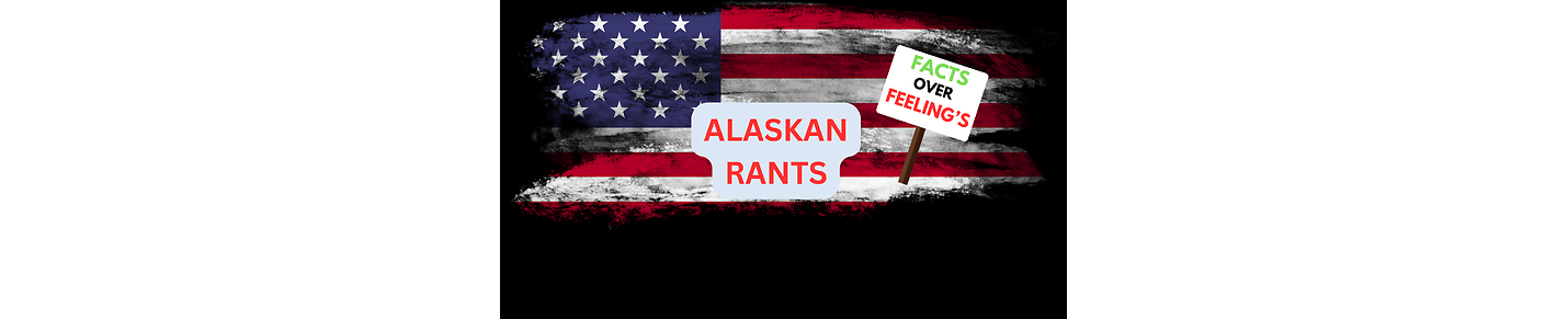 AlaskanRants