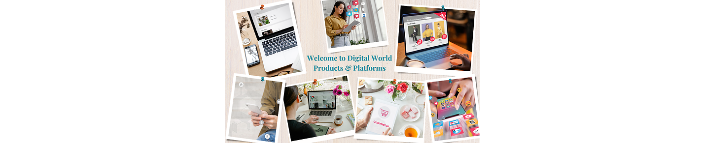 DigitalWorldProductsPlatforms
