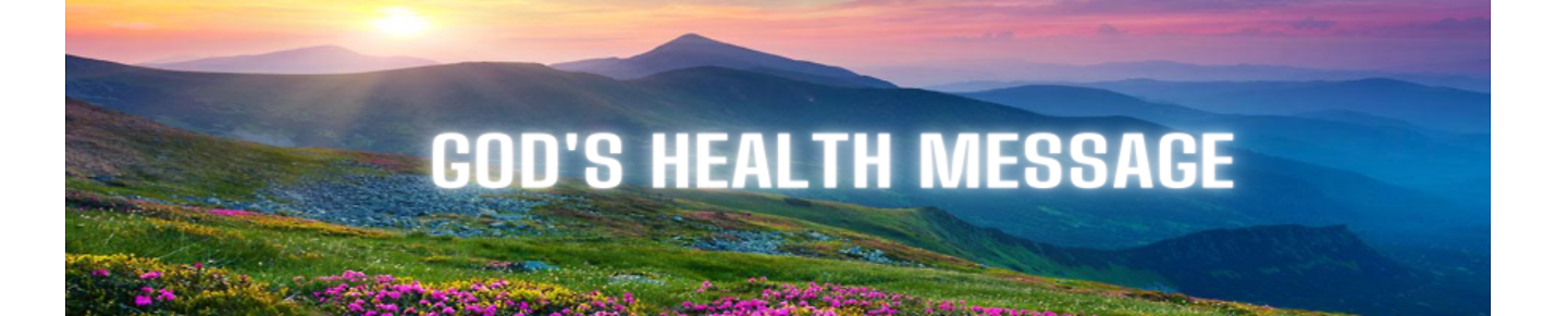 God's Health Message