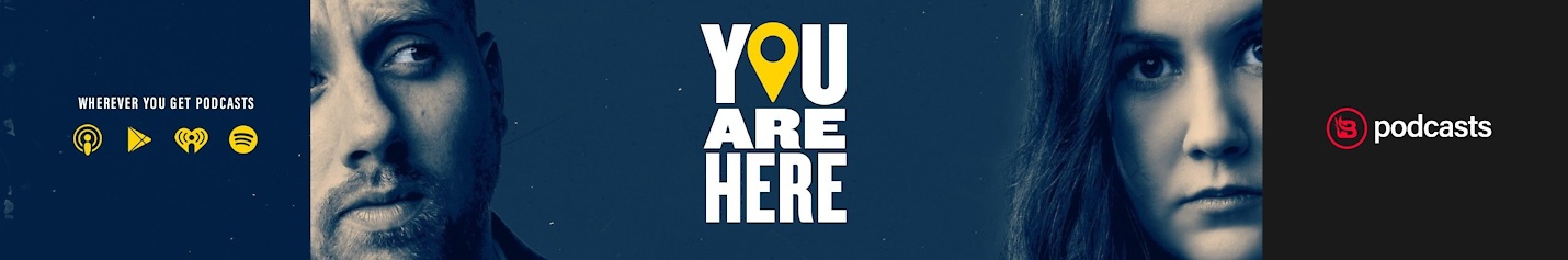 You Are Here