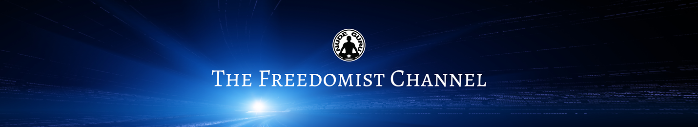 The Freedomist Channel