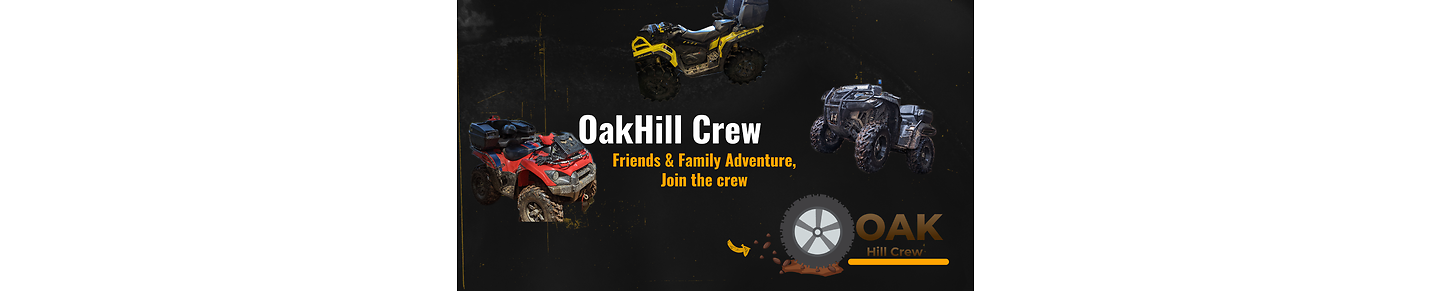 Oak Hill Crew ATV, Kayaking, Outdoor fun