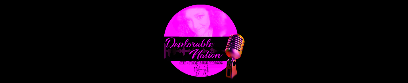 Deplorable Nation Podcast