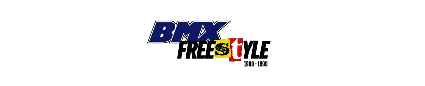 BMX FREESTYLE 1980-1990