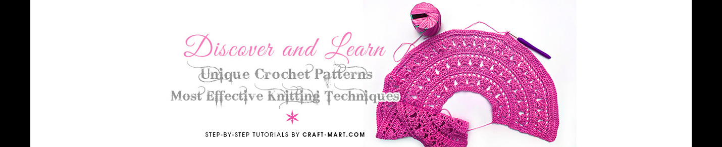 Craft-Mart | Crochet and Knitting Tutorials