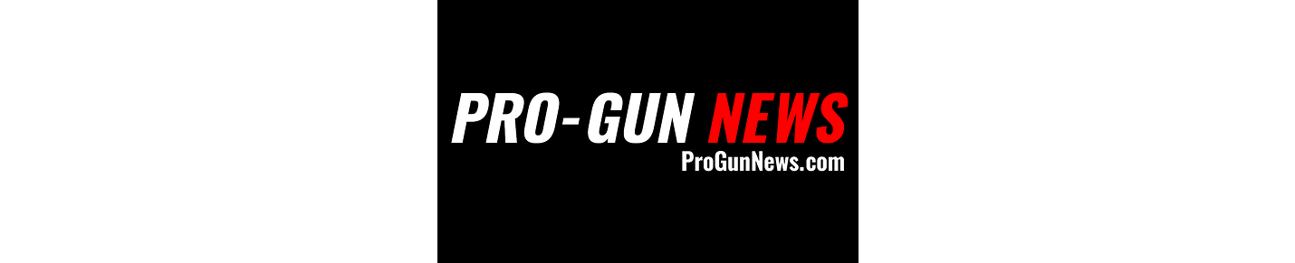 Pro-Gun News