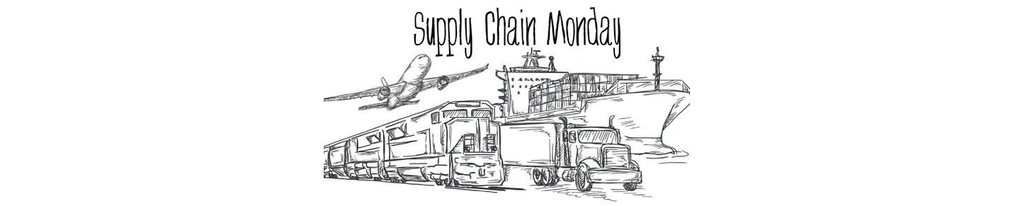 Supply Chain Monday