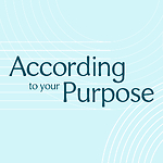 According to your Purpose with Taylor McMahon