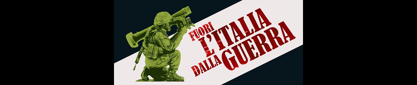 Fuori l'Italia dalla Guerra