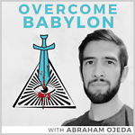 Overcome Babylon