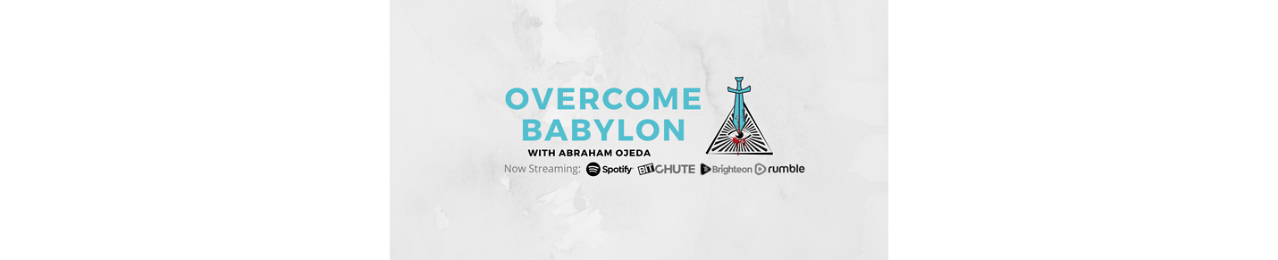 Overcome Babylon