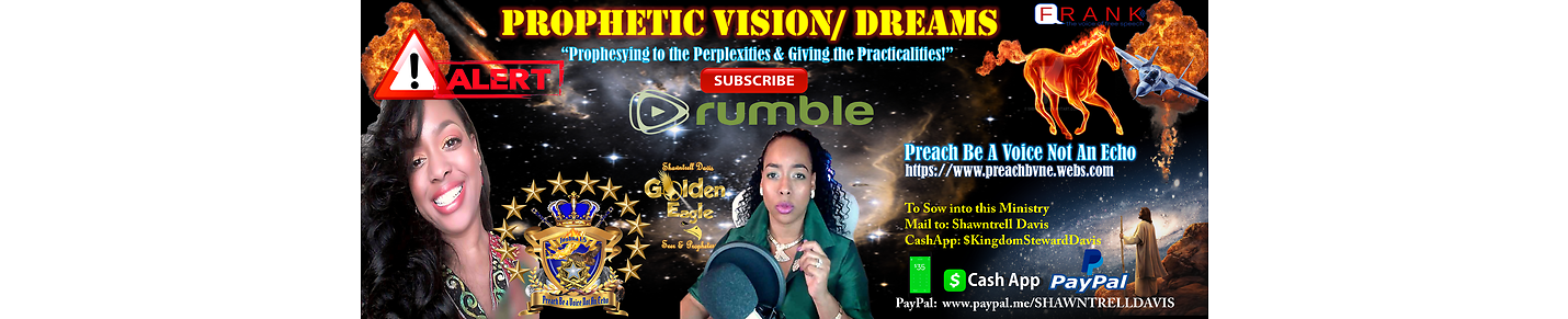 🌟🌟PreachBVNE Prophetic Visions & Dreams🌟🌟