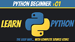 Learn Python The Easy Way - Complete Source Code Included