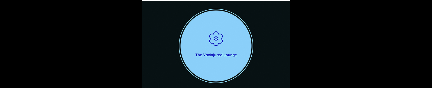 The #VaxInjured Lounge