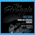 Freedom from the Struggle Podcast