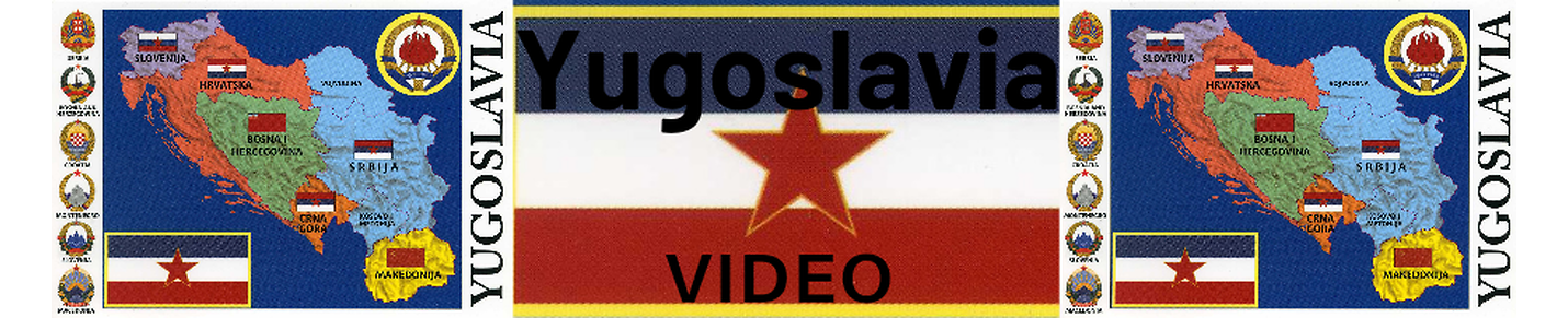 Yugoslavia Video