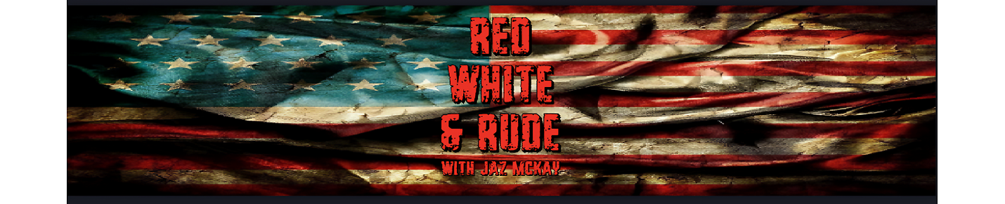 Jaz McKay - Red, White & Rude