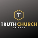 TruthChurchCalvary Chapel
