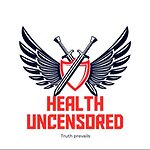 Health Uncensored