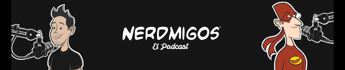 "Nerdmigos" Webcómic & Podcast por IAMO