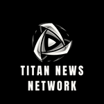 Titan News Network, your premier source for up-to-the-minute, hard-hitting news coverage.