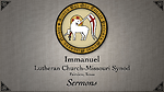 Immanuel LCMS Sermons