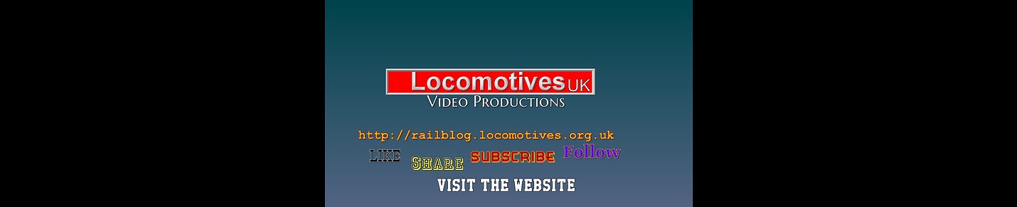 LocomotivesUK Rail Videos