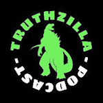 Truthzilla Podcast