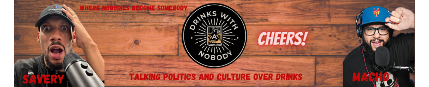 Drinks with a nobody
